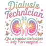 Dialysis technician: Magical pride