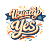 Usually Yes Retro Script