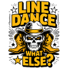 Line Dance Skull Western – What Else?