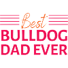 Best bulldog dad ever