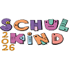 Schulkind 2026  Bunte Buchstaben