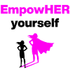 EMPOHER YOURSELF PINK EMPOWERMENT SUPERHEROINE