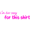 too_sexy