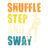 Shuffle Step and Sway