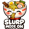 Slurp Mode On Ramen Kawaii
