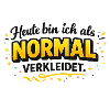 Today I'm dressed as NORMAL