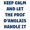 Keep Calm Prof Anglais