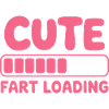 Farting Sayings Fart Funny Farting Gift