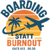 Boarding instead of burnout sunset