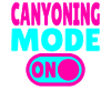 Canyoning Mode ON – Switch to adrenaline