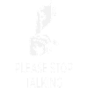 Please Stop Talking – British Sarcasm Design