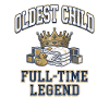 Oldest Child Full Time Legend Sibling Crown
