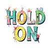 Hold On – Circus Letters Motivation