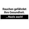 Nazis endanger your health Smoking