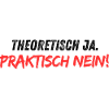Theoretisch_ja_praktisch_nein
