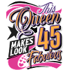 45th Birthday Queen