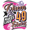 49th Birthday Queen