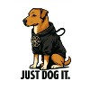 Just Dog It