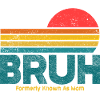 Retro Sunset Bruh Mama