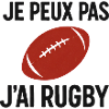 Je peux pas j'ai Rugby