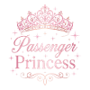 Passenger Princess Beifahrerprinzessin