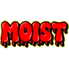 Moist Chunky Lettering Text 