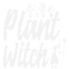 Plant Witch Plant Lover