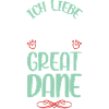 I love my Great Dane