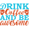 Drink coffee and be unique