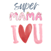 Super Mama - Heart Design