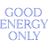Only good energy