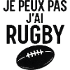 Je peux pas j'ai rugby