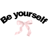 Be yourself with a Bow