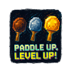 Paddle Up, Level Up Ping Pong