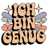 Ich bin genug – Retro Statement