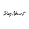 Every Moment Counts Typography