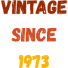 Anniversaire 1973 - Millésime depuis 1973