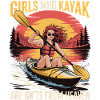 Girls Who Kayak Heaven Gift Design