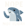 No Today Shark Meme