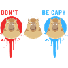 Dont Worry Be Cappy Capybara