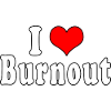 Ich liebe Burnout