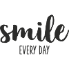 Smile every day