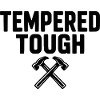 Tempered Tough
