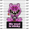 My weed is sticky