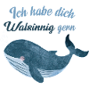 Walsinnig gerne – Lustiger Wal Spruch