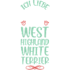 I love Westie Angel Heart