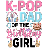 K-Pop Papa de la Fille d’Anniversaire