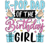 K-Pop Papa de la Fille d’Anniversaire