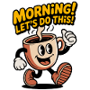 Morning Coffee Motivation Mug