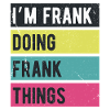 Sono Frank Doing Frank Things Colors Retrò